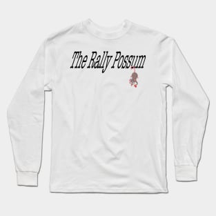 The Rally Possum Long Sleeve T-Shirt